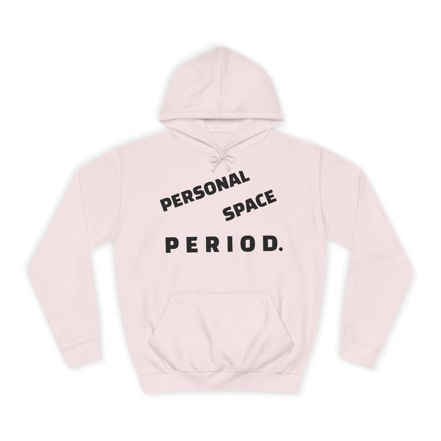 Unisex "Personal Space" Hoodie