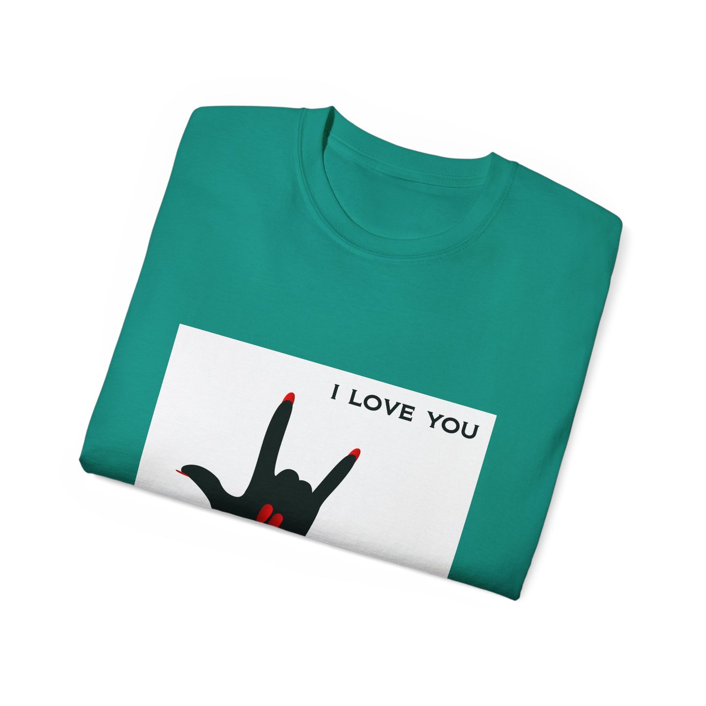 Unisex Ultra Cotton Tee "I LOVE YOU" Sign Language Hand