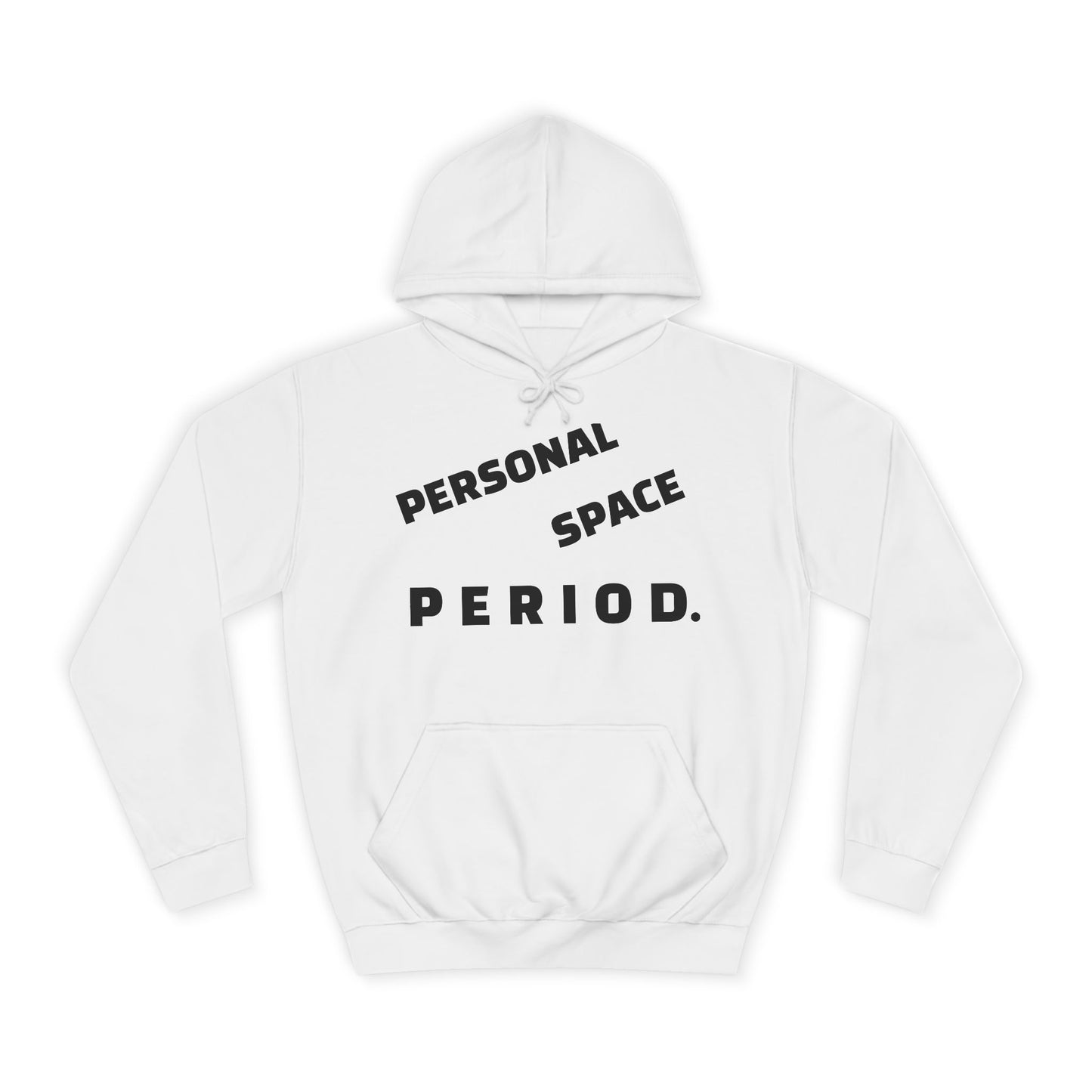 Unisex "Personal Space" Hoodie