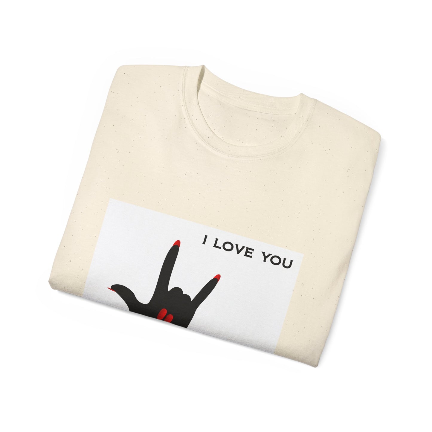 Sign Language "I LOVE YOU" Shirt
