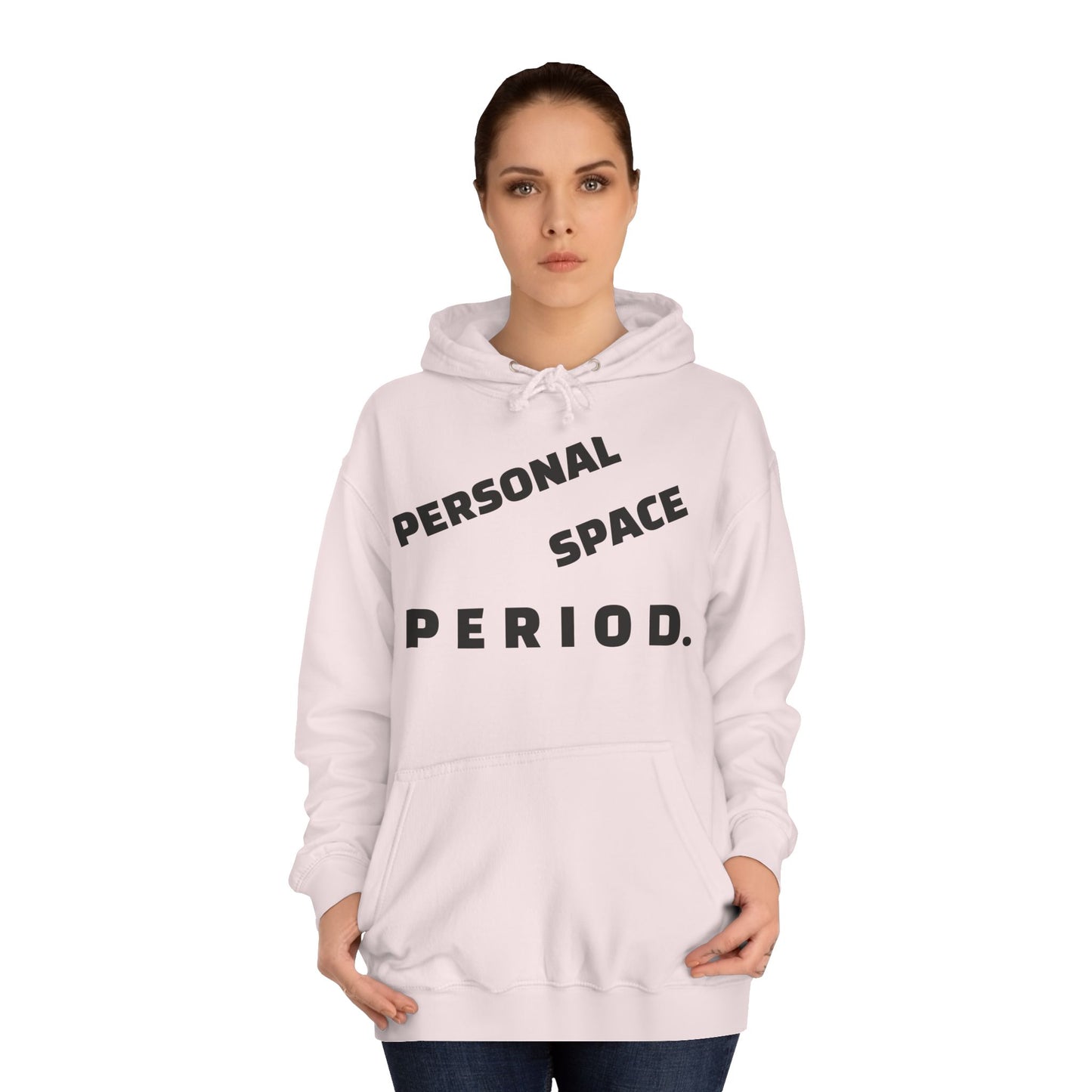 Unisex "Personal Space" Hoodie
