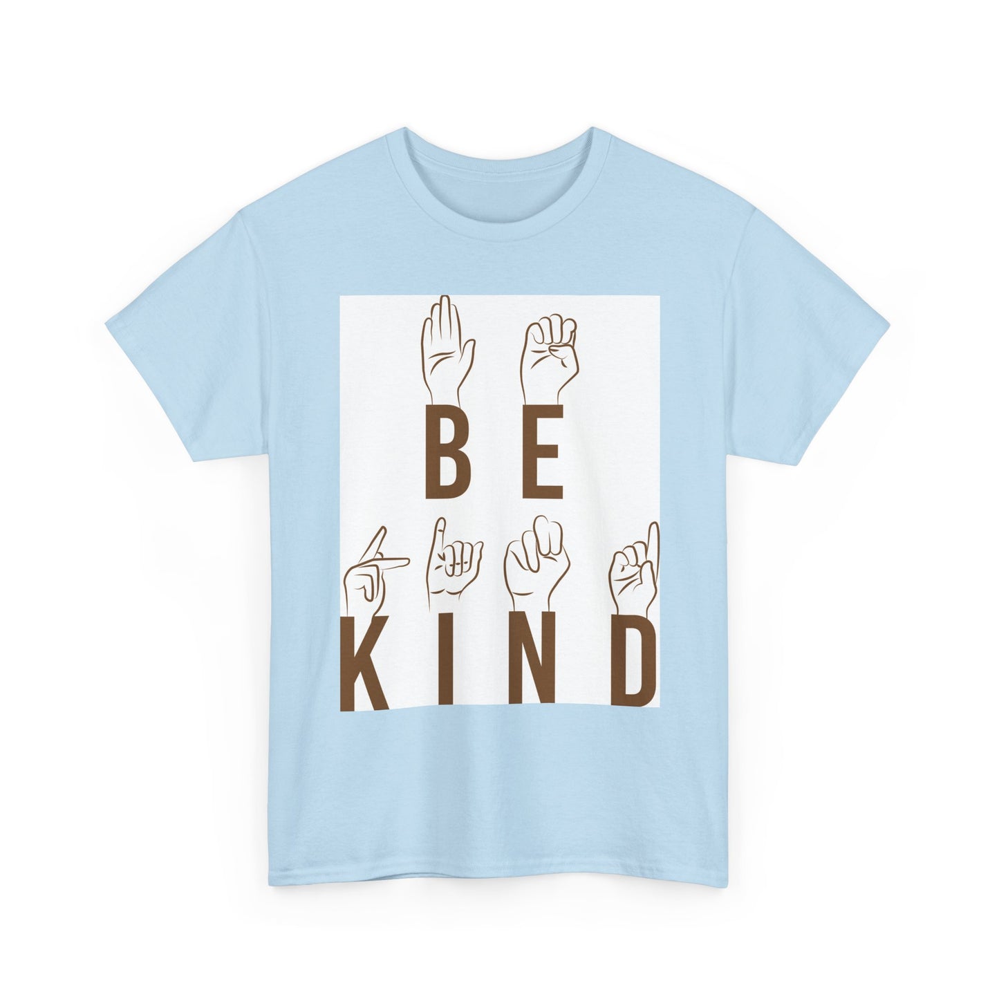 Be Kind ASL T-Shirt — Sign Language Positive Message Tee