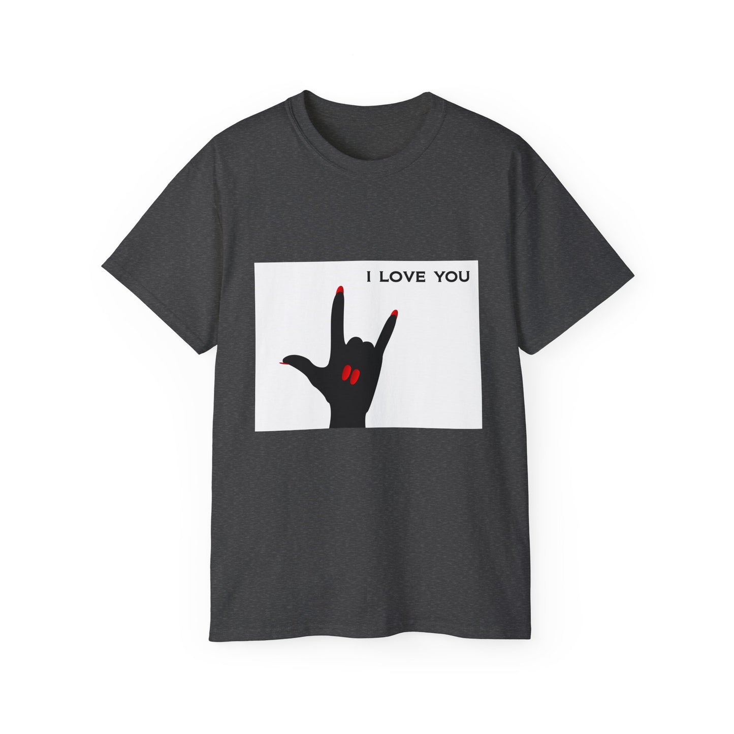 Sign Language "I LOVE YOU" Shirt