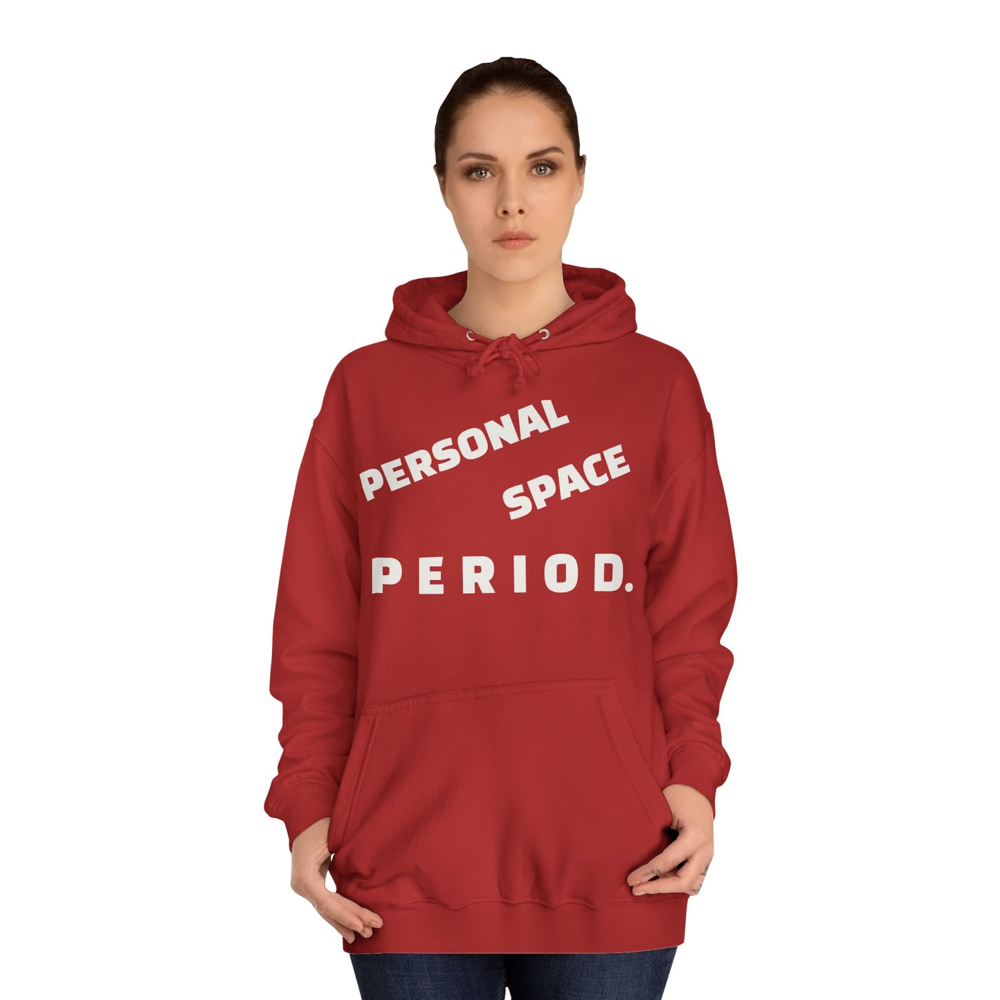 Unisex Hoodie — Minimal "Personal Space. PERIOD." Graphic Hoodie, Bold Statement Pullover