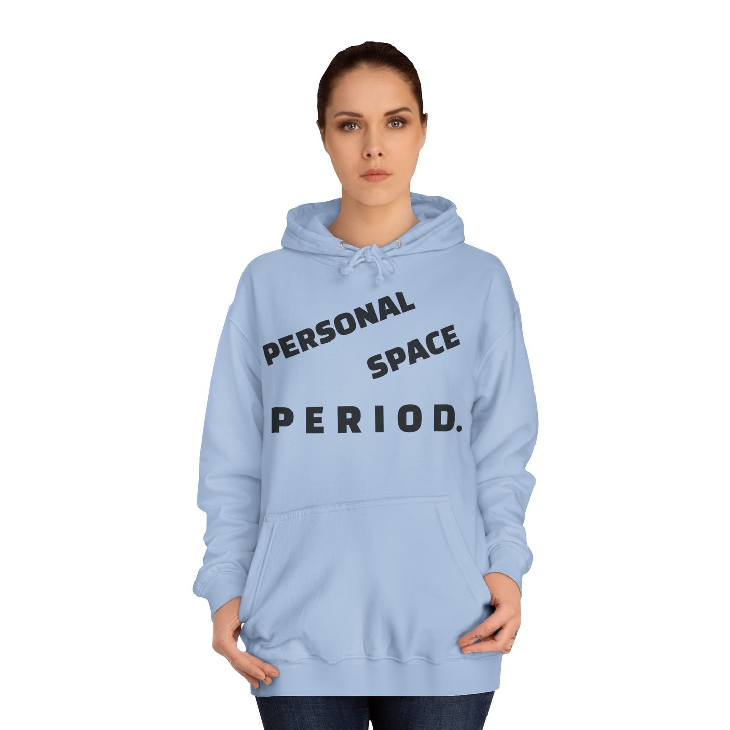 Unisex "Personal Space" Hoodie