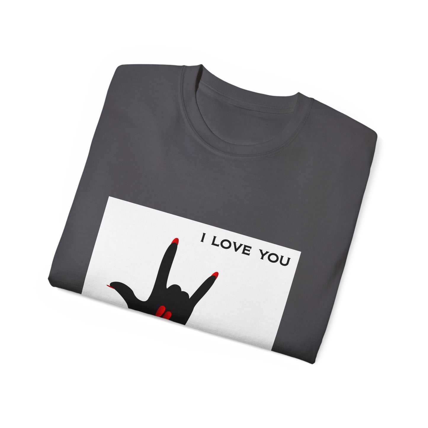 Unisex Ultra Cotton Tee "I LOVE YOU" Sign Language Hand