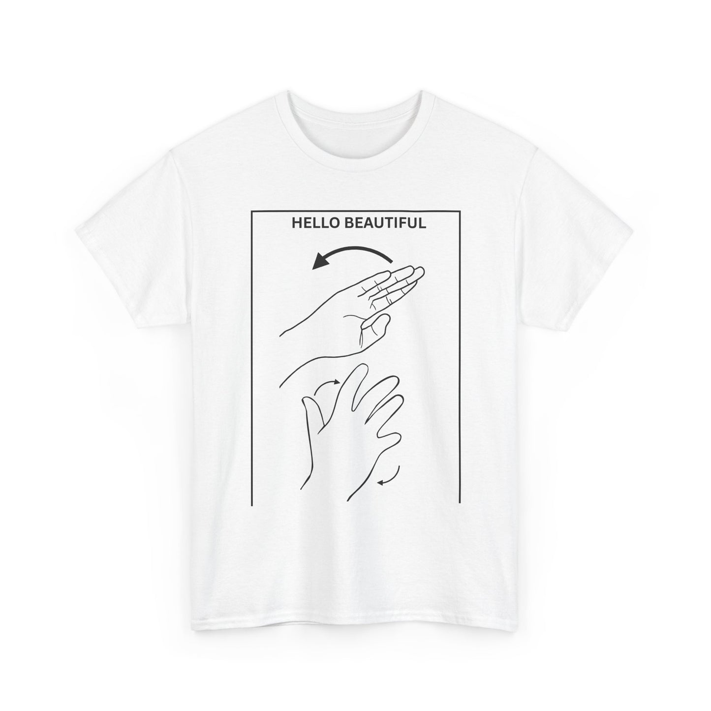 Hello Beautiful Sign Language T-Shirt — ASL Floral Graphic Tee