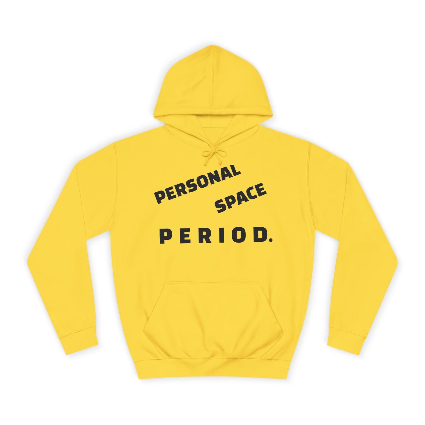 Unisex "Personal Space" Hoodie
