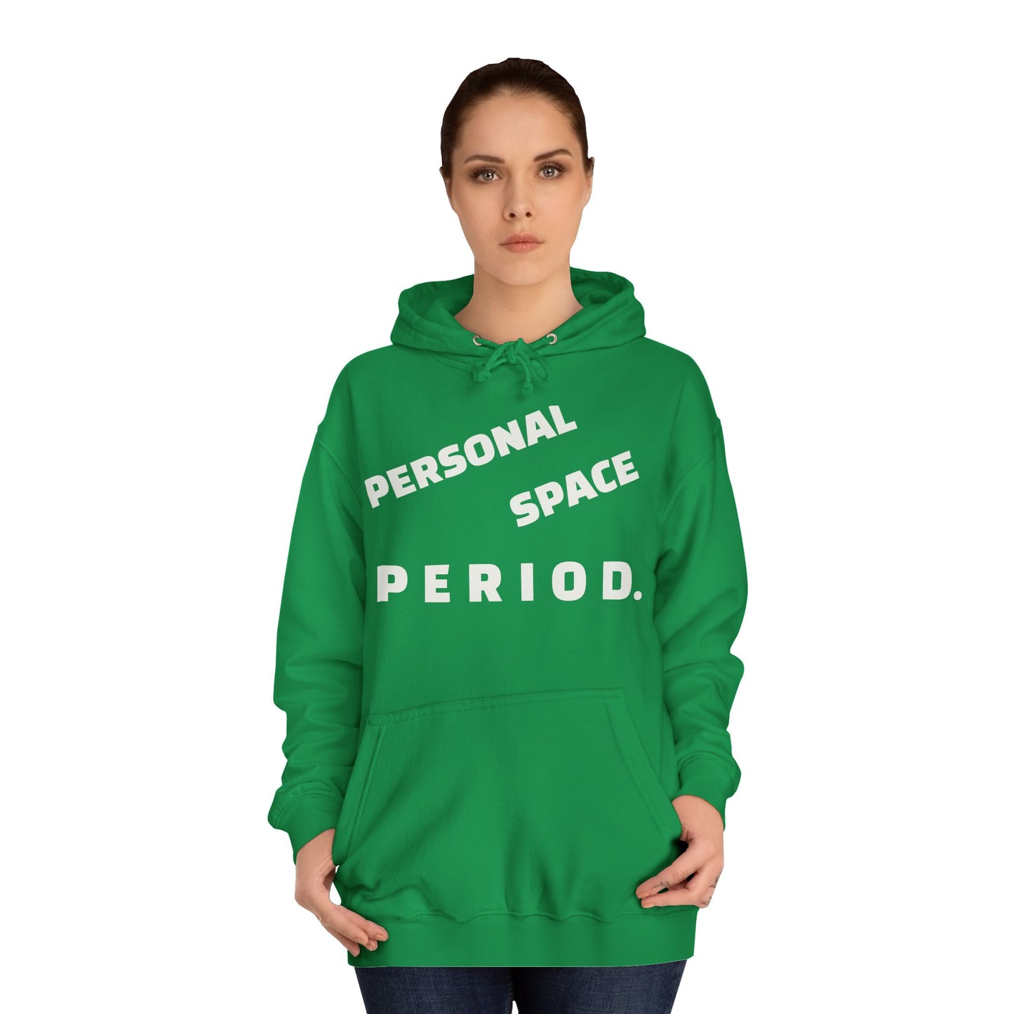 Unisex Hoodie — Minimal "Personal Space. PERIOD." Graphic Hoodie, Bold Statement Pullover