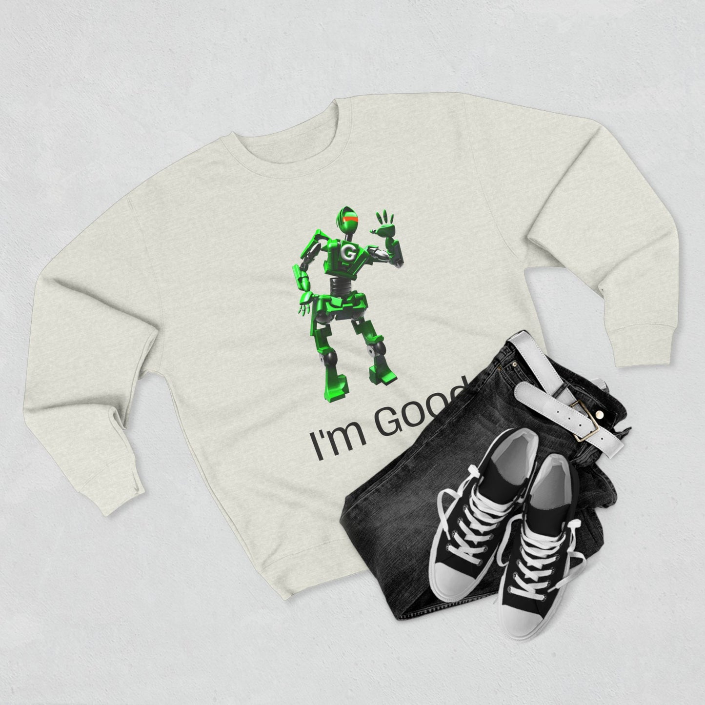 Fun Unisex Crewneck Sweatshirt with 'I'm Good' Robot Design | Casual Wear for Kids & Adults, Gift Idea for Birthdays & Holidays