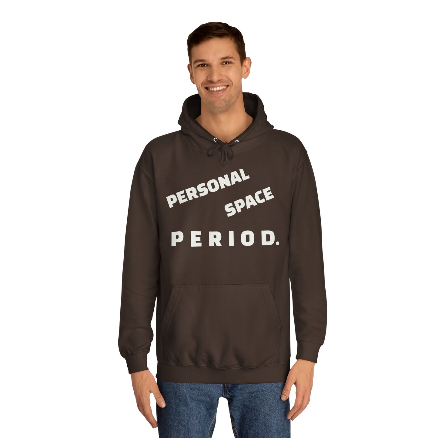 Unisex Hoodie — Minimal "Personal Space. PERIOD." Graphic Hoodie, Bold Statement Pullover