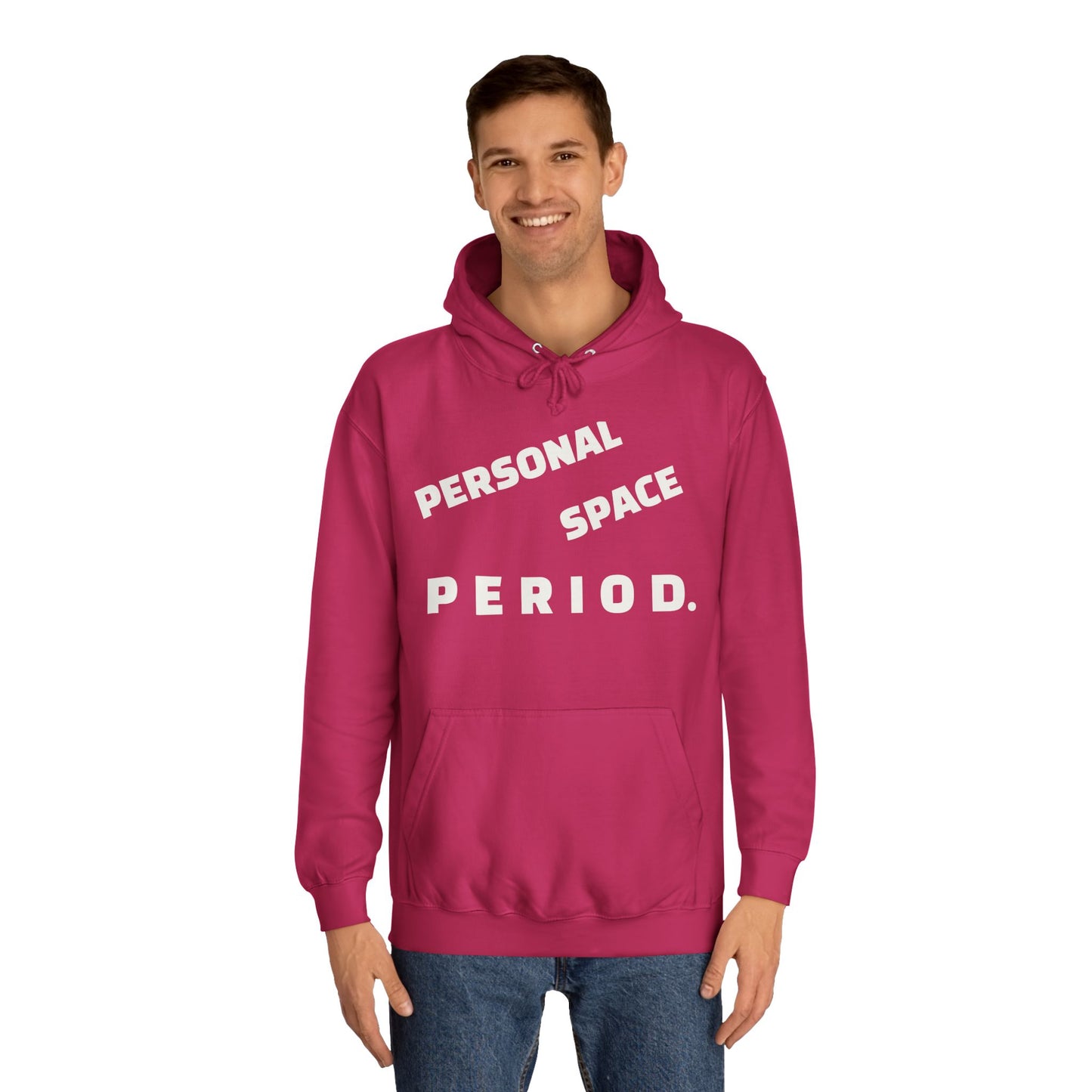 Unisex Hoodie — Minimal "Personal Space. PERIOD." Graphic Hoodie, Bold Statement Pullover