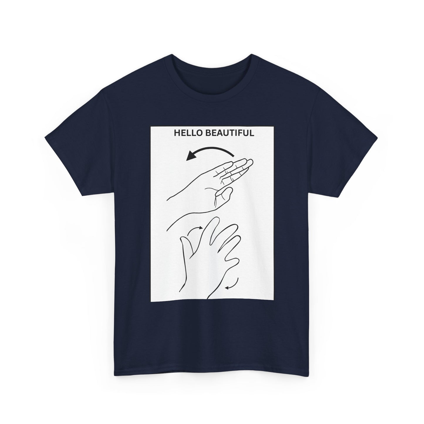 Hello Beautiful Sign Language T-Shirt — ASL Floral Graphic Tee