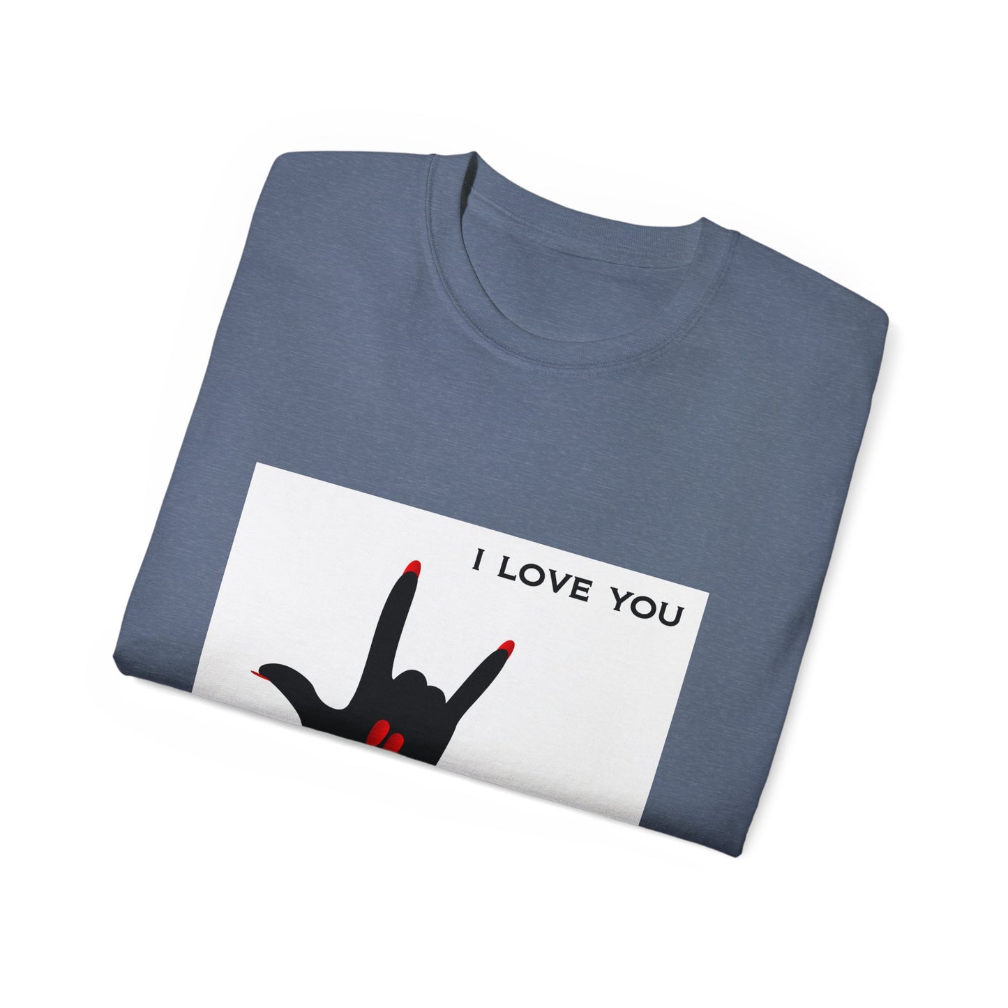 Sign Language "I LOVE YOU" Shirt