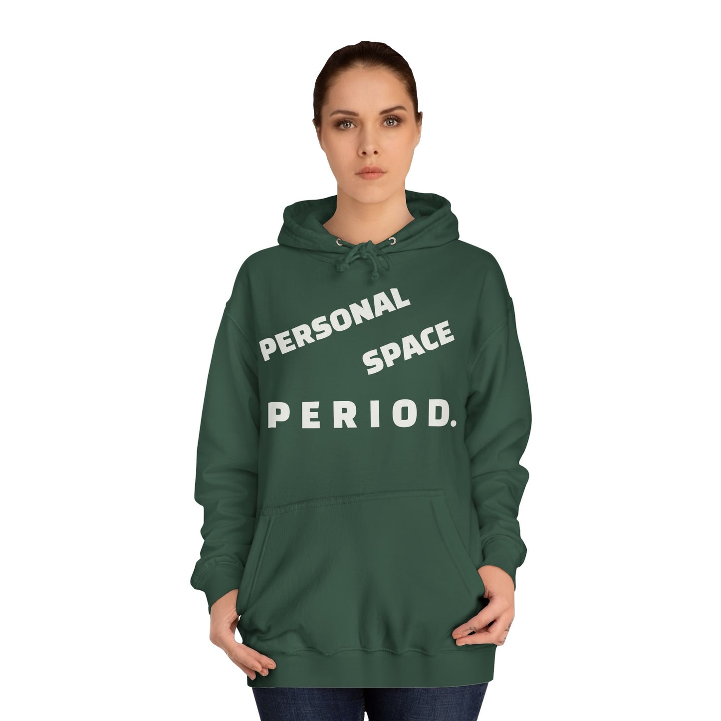 Unisex Hoodie — Minimal "Personal Space. PERIOD." Graphic Hoodie, Bold Statement Pullover