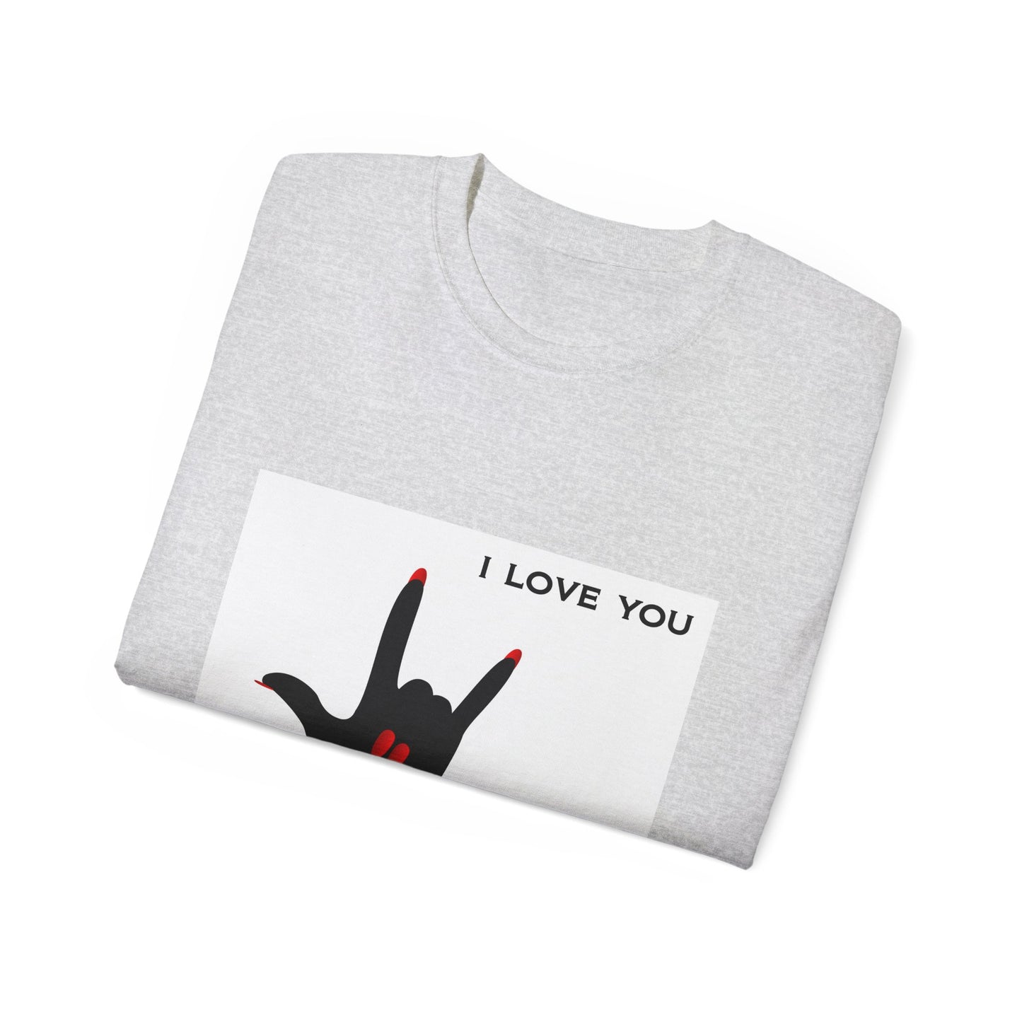 Unisex Ultra Cotton Tee "I LOVE YOU" Sign Language Hand
