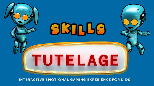Skills Tutelage